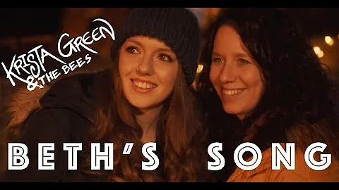 BETH'S SONG - KRISTA GREEN & THE BEES
