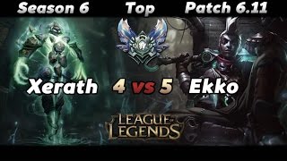 League of Legends - Xerath vs Ekko Season 6 Top Gameplay 4 vs 5