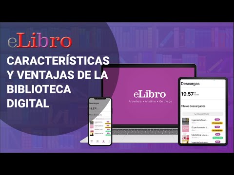 Biblioteca Digital eLibro - Características y Ventajas - YouTube