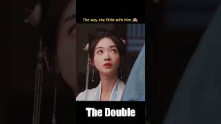 She Flirts With Himthedouble  wujinyan wangxingyue shorts cdrama cdramaclips 