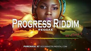 Progress Riddim - Reggae Instrumental - RI by Asha D