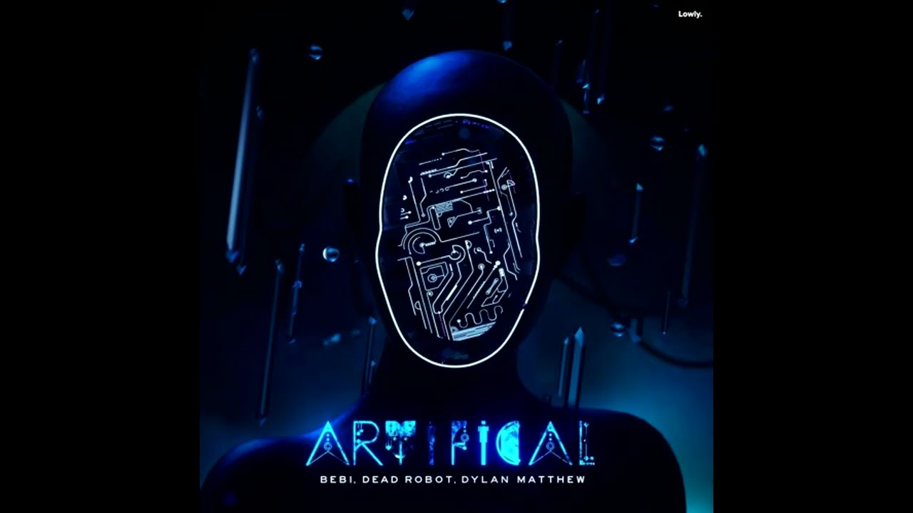 Bebi & Dead Robot - Artificial (Ft. Dylan Matthew) auf YouTube ansehen Bebi & Dead Robot - Artificial (Ft. Dylan Matthew) auf YouTube ansehen