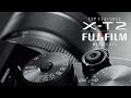 Fuji Guys - Fujifilm X-T2 - Top Features
