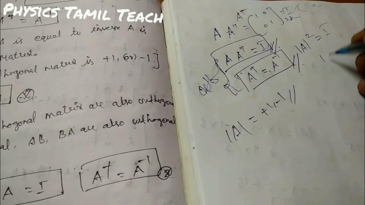 Orthogonal Matrix and Unitary Matrix / Explanation in Tamil / Matrices