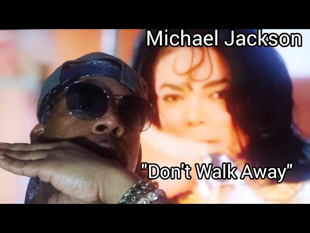 REACTION 11 | Don't Walk Away Michael Jackson class=