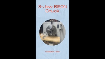 Correctly Installing a 3-Jaw Bison Chuck on Your Metal Lathe