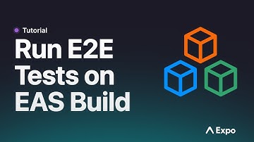 How to run end to end tests on EAS Build | Expo Tutorial