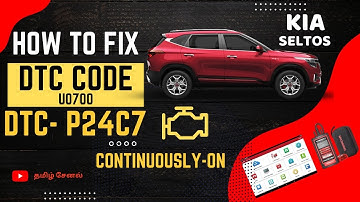 KIA Seltos with a DTC code of U0700/P24C7- Particulate Matter Sensor Temp Circuit Range  Perform .