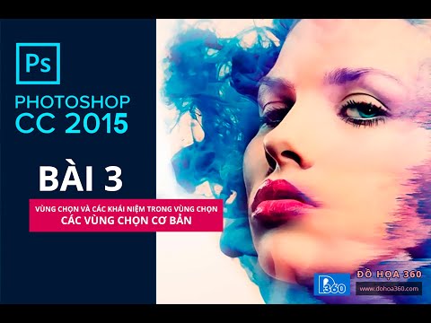 Bài 3. Vùng chọn trong Photoshop, Công cụ tạo vùng chọn cơ bản