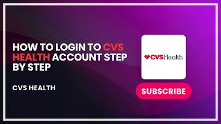 How to Login to CVS Health Account Step by Step