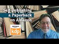 Self-publishing a Paperback on Amazon