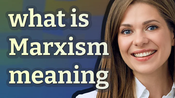 Marxism | meaning of Marxism