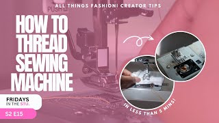 HOW TO THREAD A SEWING MACHINE SINGER HEAVY DUTY | DOLL CLUB S2 E15