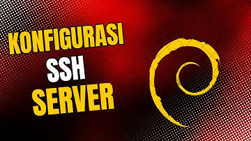 Konfigurasi SSH pada Debian 12 | Remote server