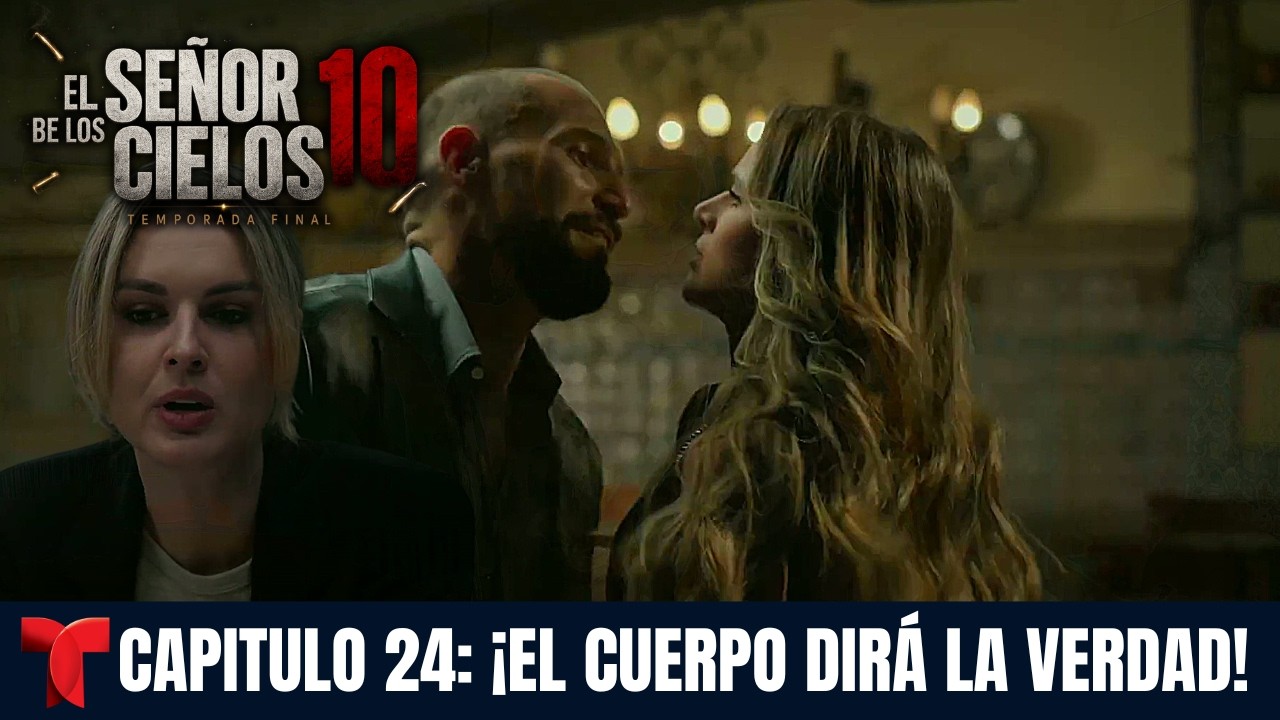 El Señor de los Cielos 10 | Capítulo 24: La Autopsia Podría Hundir a Mauricio