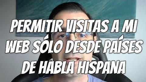 Regla en WAF de Cloudflare para permitir visitas sólo de países donde se habla Español