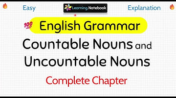 Countable and Uncountable nouns in English Grammar