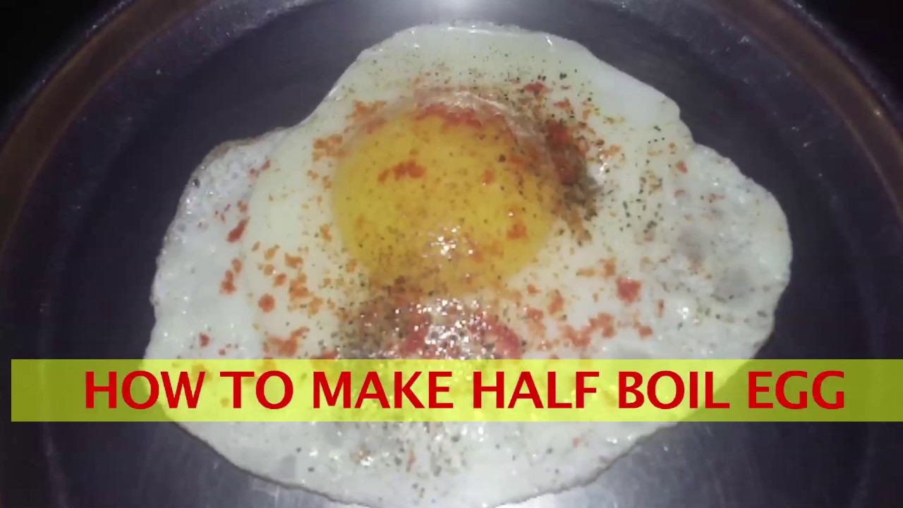 HOW TO PREPARE HALF BOILED EGG 