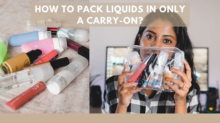 HOW TO PACK LIQUIDS IN ONLY A CARRY-ON - DayDayNews