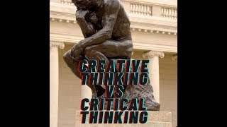 Growth Mindset: Creative Thinking vs Critical Thinking