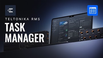 Teltonika RMS: Task Manager