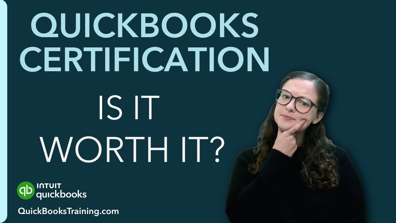 Is Quickbooks Certification Worth It?