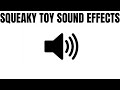 SQUEAKY TOY SOUND EFFECTS