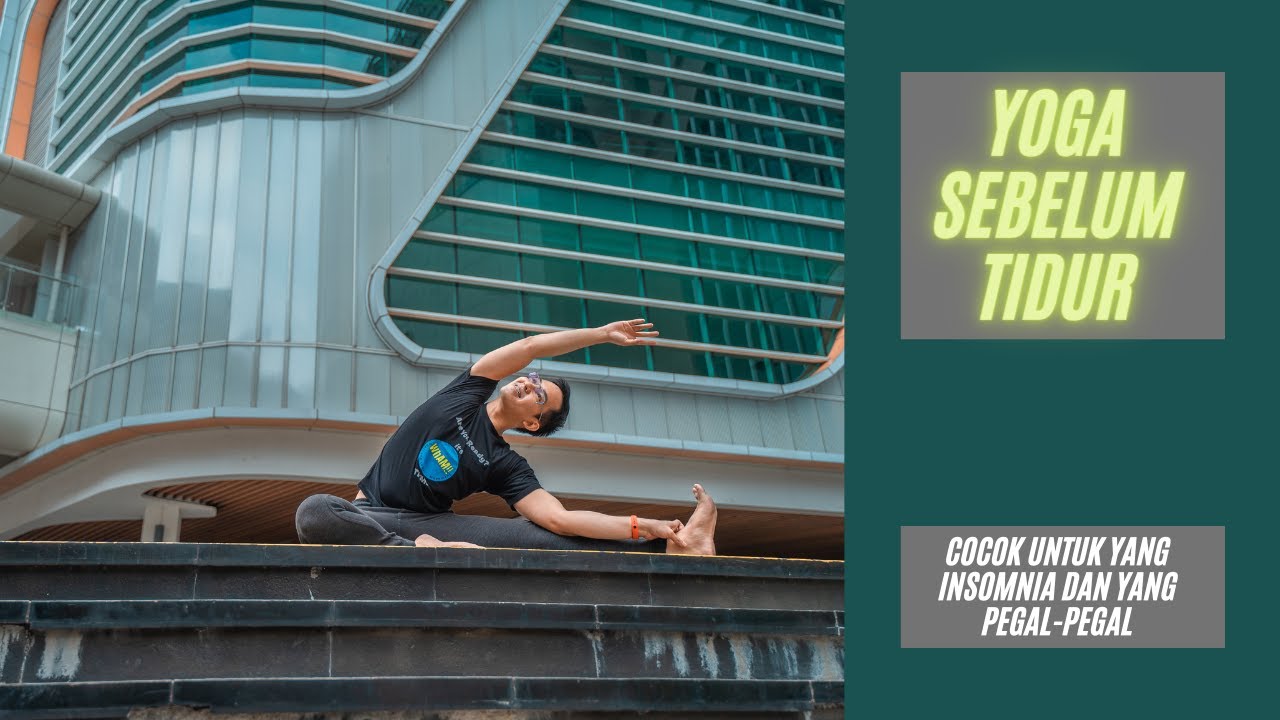 Yoga Sebelum Tidur | Live Streaming | Yoga with Akbar