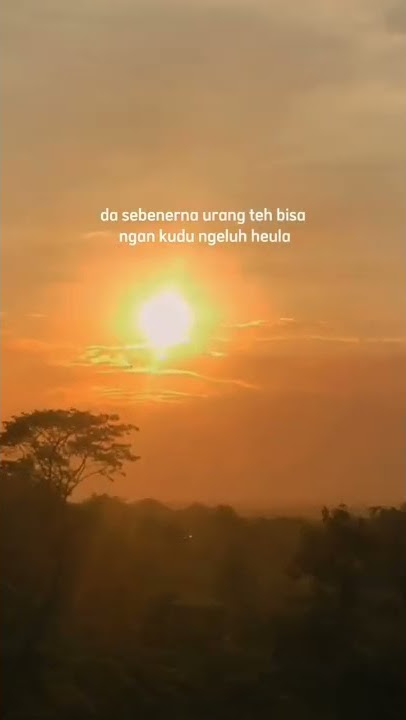 story WA sunda#shorts#story #storywasunset #storywasunda