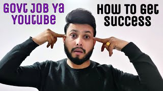 Youtube Channel Ya Government Job How To Get Success in 2022?? Myfirstvlog