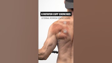 Six Rotator Cuff Exercises