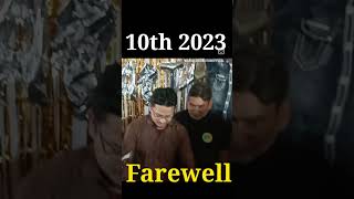 Farewell 10Th 2023,. Miss You All Offline And Online Dear