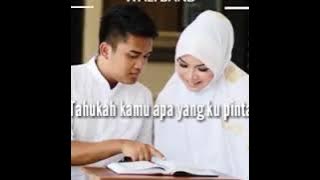 Do'a untukmu sayang- wali band / story WA