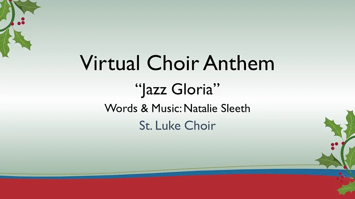 "Jazz Gloria" by Natalie Sleeth