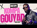 KOMPA GOUYAD MIX 2024 | EP 004 | OSWALD | EKIP |  NULOOK & more