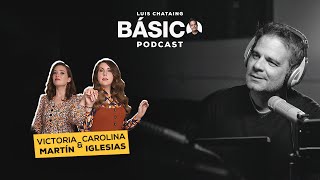 EPI 45 BASICO EN VIVO MADRID Invitadas Victoria Martín y Carolina Iglesias &quot;Estirando el chicle&quot;