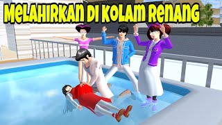 SAKURA HAMIL MELAHIRKAN BAYI DI KOLAM RENANG! DRAMA SAKURA SCHOOL SIMULATOR SSS