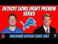 Detroit Lions News And Rumors | Detroit Lions Draft Preview Series