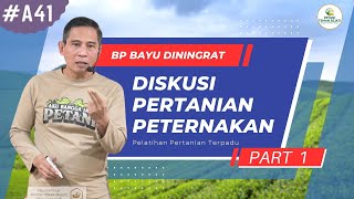 Download Lagu Diskusi Pertanian Bp Bayu Diningrat Part 1 MP3