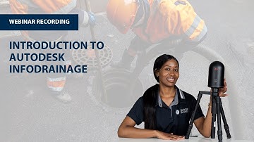 Introduction to Autodesk InfoDrainage | Webinar Recording | Baker Baynes