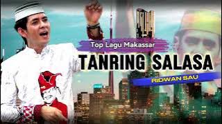 Lagu Makassar Viral - TANRING SALASA - Ridwan Sau - Top Lagu Lagu Makassar Hits