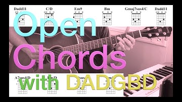 Open Chords with DADGBD tuning (Double Drop D)