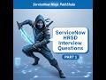 ServiceNow HRSD Developer Interview Questions - PART 1