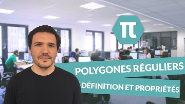 Définition et propriétés - Polygones réguliers - Mathématiques