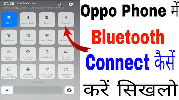 Oppo mobile me Bluetooth kaise connect kare ।। how to connect Bluetooth in Oppo phone