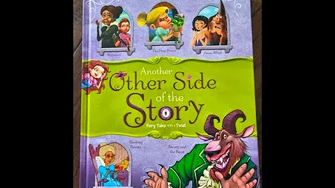 Another Other Side of the Story - Fairy Tales with a Twist