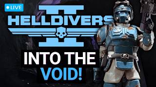 Helldivers 2 Into the Void! New Missions