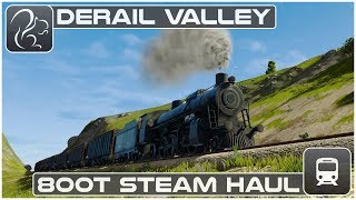 Derail Valley  800T Steam Haul