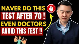 5 Health Checkups You Should Avoid After 70 — They May Harm You More Than Help! | Dr. Leonid Kim, MD