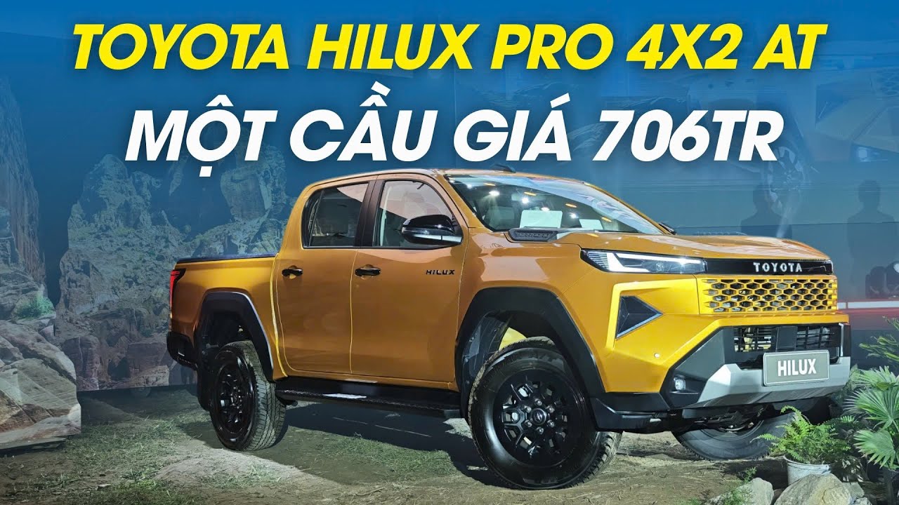 Toyota Hilux Pro 4x2 AT một cầu 706 triệu: Rẻ bất ngờ! |Autodaily.vn - youtube